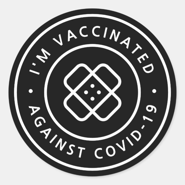 I'm Vaccinated | Black Covid-19 Band-Aid Classic Round Sticker (Front)