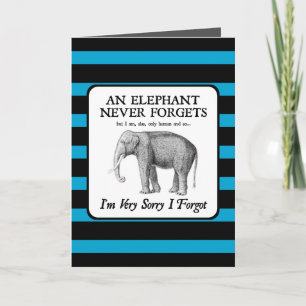 I'm Very Sorry I Forgot Card