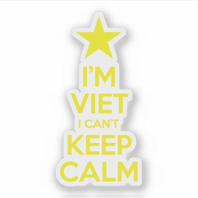 I'm Viet I Can't Keep Calm (Front)