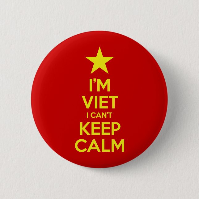 I'm Viet I Can't Keep Calm 2 Inch Round Button (Front)