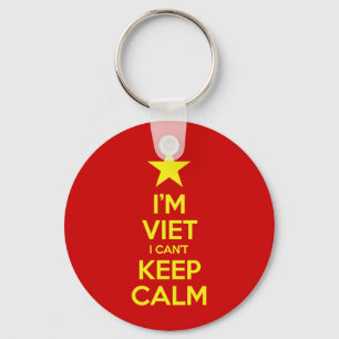 I'm Viet I Can't Keep Calm Keychain