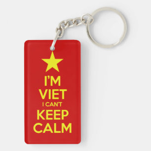 I'm Viet I Can't Keep Calm Keychain