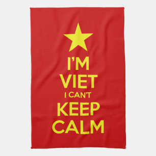 I'm Viet I Can't Keep Calm Kitchen Towel