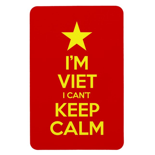 I'm Viet I Can't Keep Calm Magnet (Vertical)