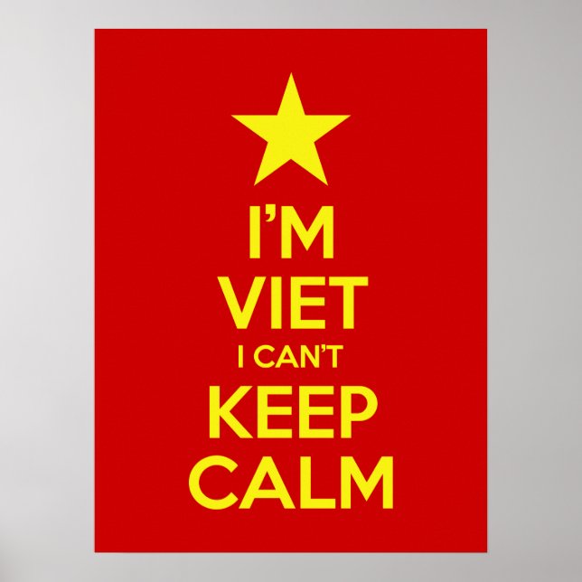 I'm Viet I Can't Keep Calm Poster (Front)