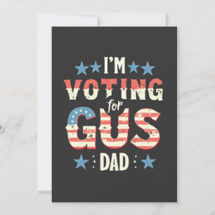 I'm Voting For Gus Dad Harris Walz Election Thank You Card