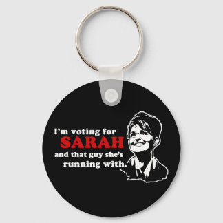 I'm voting for Sarah and that guy Keychain