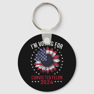 I'm Voting For The Convicted Felon Pro Trump 2024 Keychain