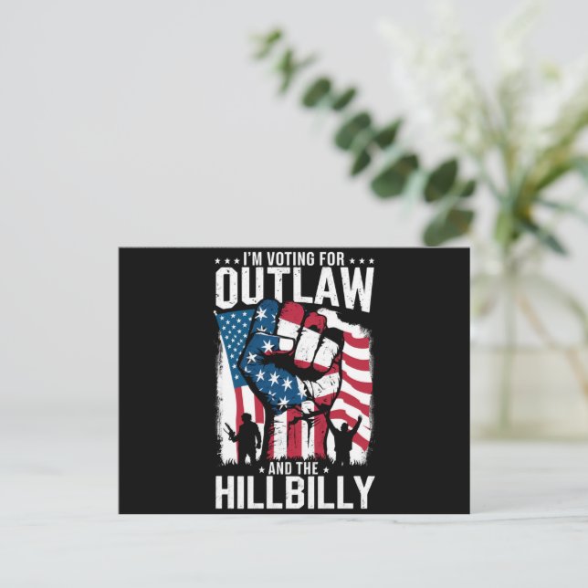 I'm Voting For the Outlaw and the Hillbilly 2024  Postcard (Standing Front)