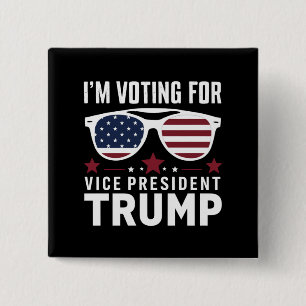 I'm Voting For Vice President Trump 2024 Election 2 Inch Square Button