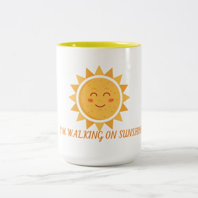 I'm Walking On Sunshine two Tone Two-Tone Coffee Mug (Center)