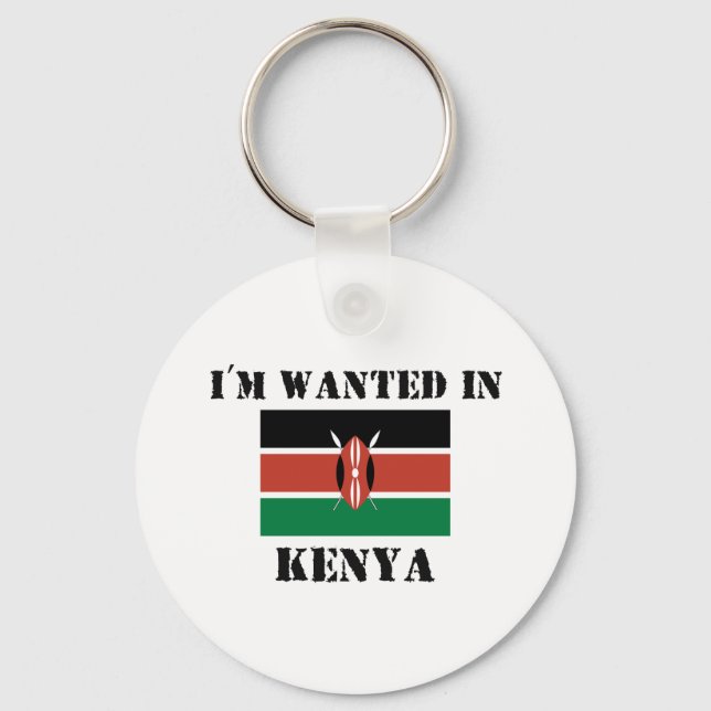 I'm Wanted In Kenya Keychain (Front)