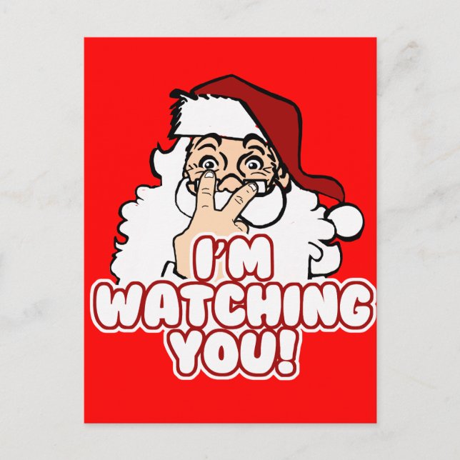 I'm Watching You Funny Santa Claus Holiday Postcard (Front)