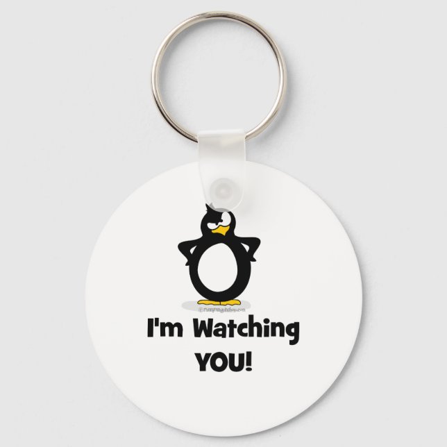 I'm Watching You Penguin Keychain (Front)