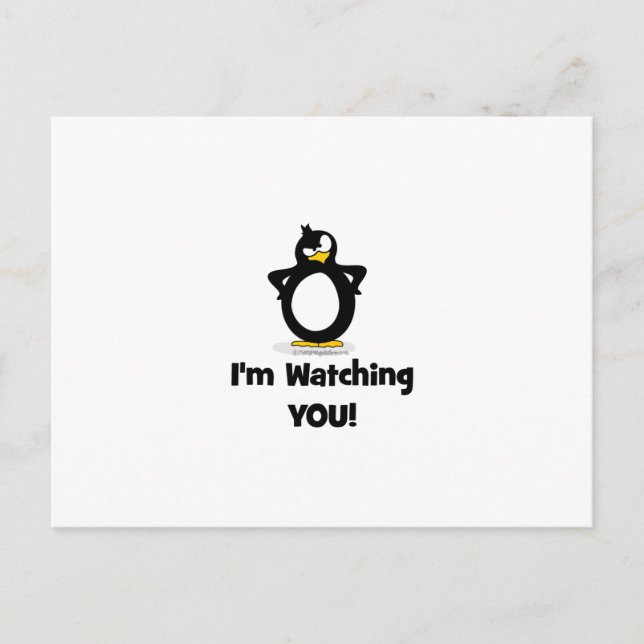 I'm Watching You Penguin Postcard (Front)