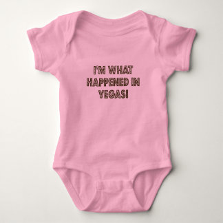I'm What Happened In Vegas! Baby Bodysuit