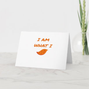 I'm What I Yam Classic Card