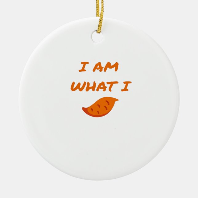 I'm What I Yam Classic Ceramic Ornament (Front)
