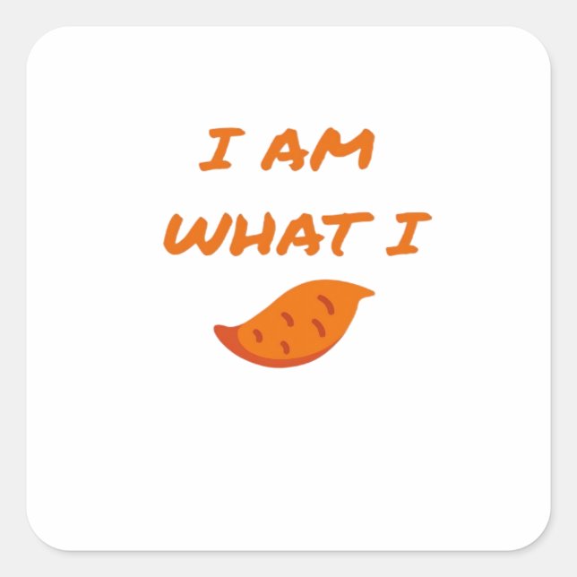 I'm What I Yam Classic Square Sticker (Front)