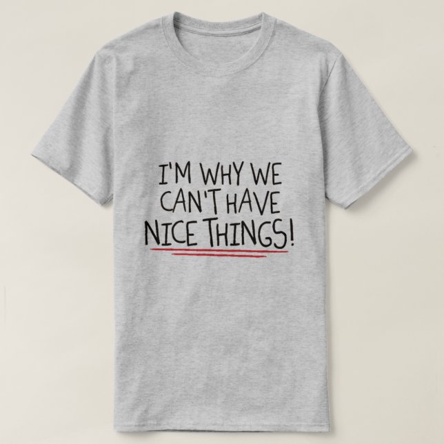 I'm why... T-Shirt (Design Front)