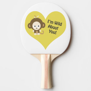 I'm Wild about You Monkey Ping Pong Paddle