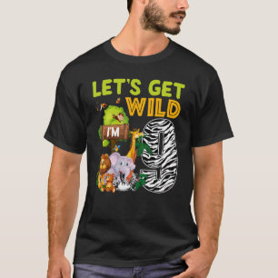 I'm Wild And Nine Zoo Theme 9th Birthday Safari Ju T-Shirt