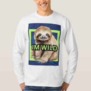 I'm wild men tshirt