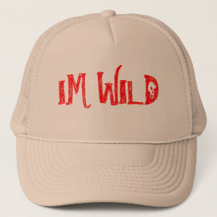 IM WILD TRUCKER HAT