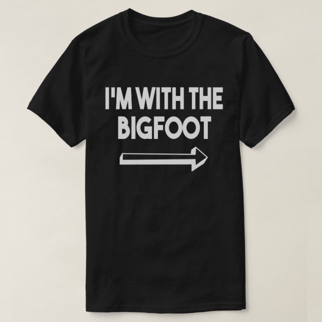 I'm With Bigfoot Easy Halloween Matching Couples T-Shirt (Design Front)