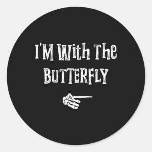 I'm With Butterfly Halloween Costume Funny Couples Classic Round Sticker