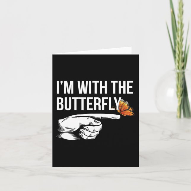 I'm With Butterfly Party Matching Couples Hallowee Card (Front)