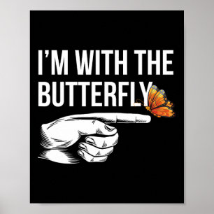I'm With Butterfly Party Matching Couples Hallowee Poster