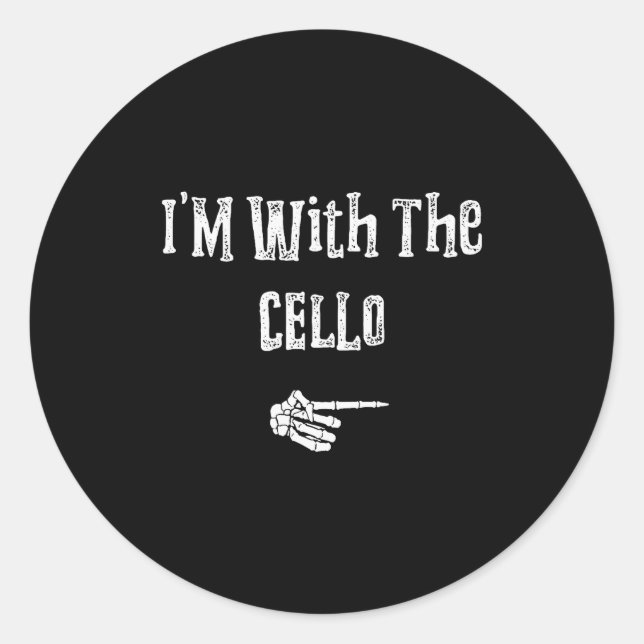 I'm With Cello Halloween Costume Funny Couples Mat Classic Round Sticker (Front)