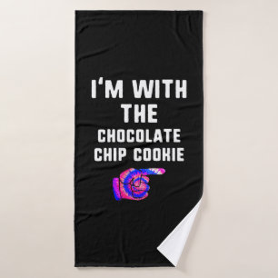 Im With Chocolate Chip Cookie Tie Dye Products Bath Towel