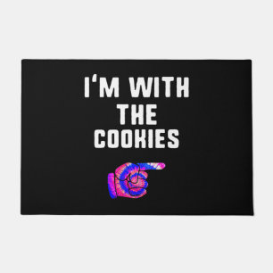 Im With Cookies Tie Dye Funny Products Doormat