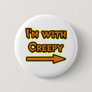 I'm With Creepy Halloween 2 Inch Round Button