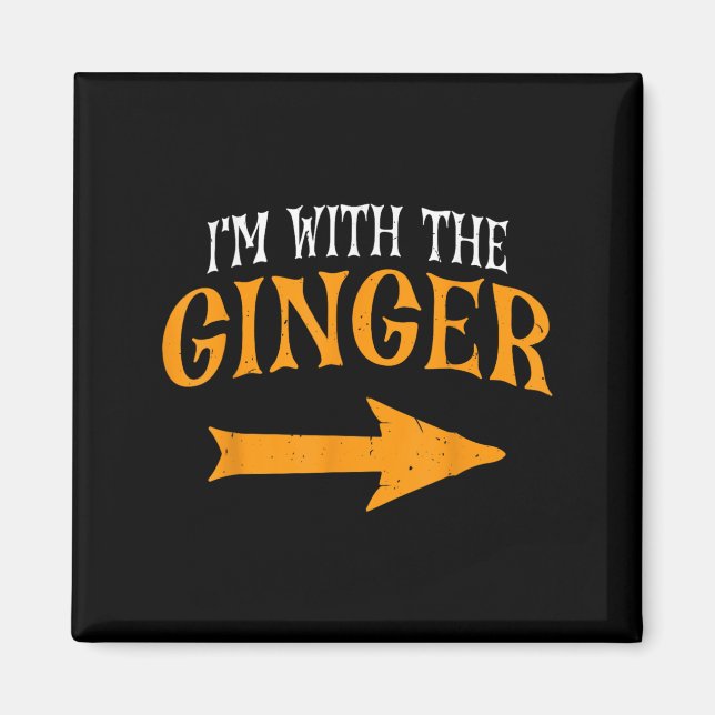 Im With Ginger Halloween Costume Funny Couples Gin Magnet (Front)