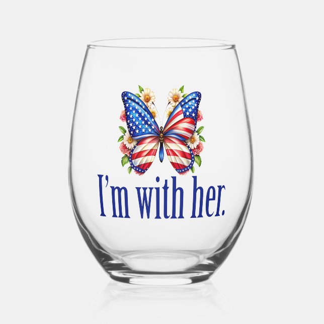 I'm With Her Kamala Harris for President Butterfly Stemless Wine Glass (Front)