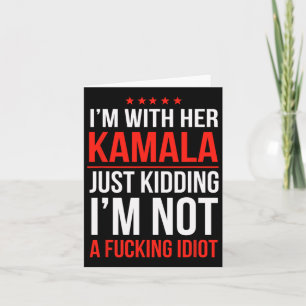 I'm With Her Kamala President Kamala Harris W 2024 Card