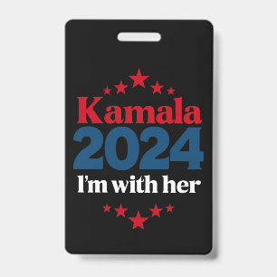 I'm With Her Kamala Vote For 2024 President Kamala Badge