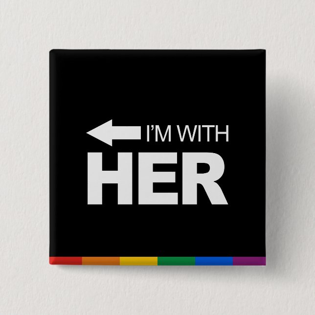 I'm with her (left) -.png 2 inch square button (Front)