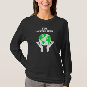I'm with Her T-Shirt