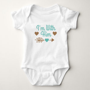 I'm With Him One-piece Baby Bodysuit