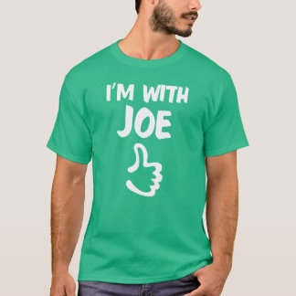 I'm With Joe shirt - Kelly Green