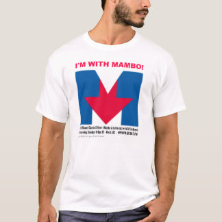 "I'm With Mambo" T-Shirt