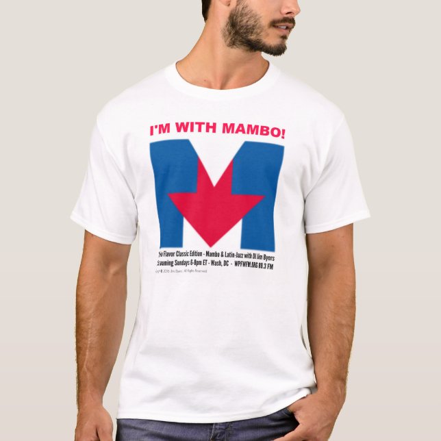 "I'm With Mambo" T-Shirt (Front)