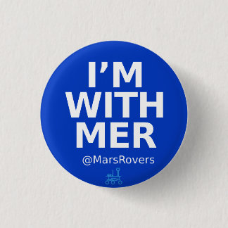 "I'm with MER" Campaign Button