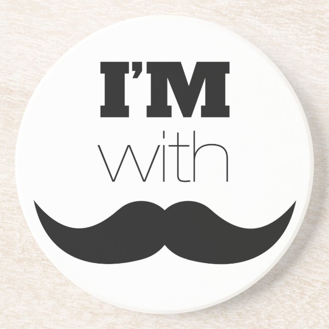 I'm With Moustache Coaster (Front)