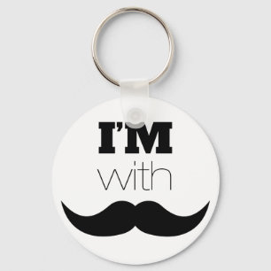 I'm With Moustache Keychain