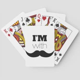 I'm With Moustache Playing Cards